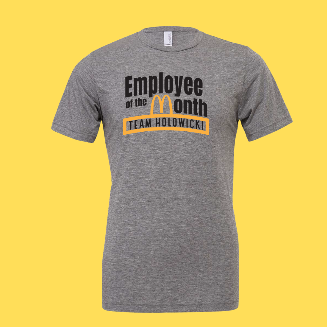 Employee of the Month-Holowicki Enterprises