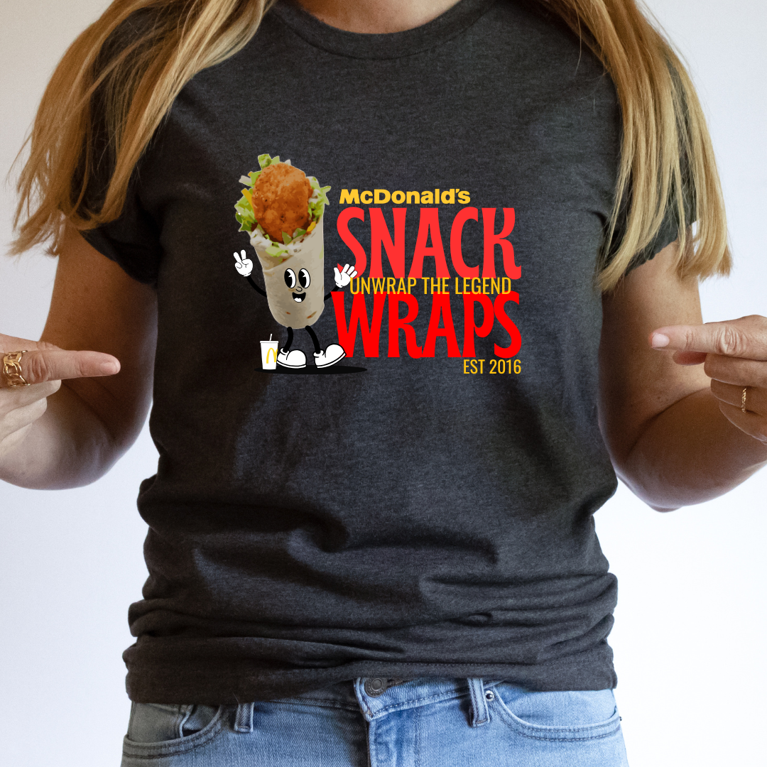 McDonald's Snack Wrap T-Shirt- Unwrap the Legend
