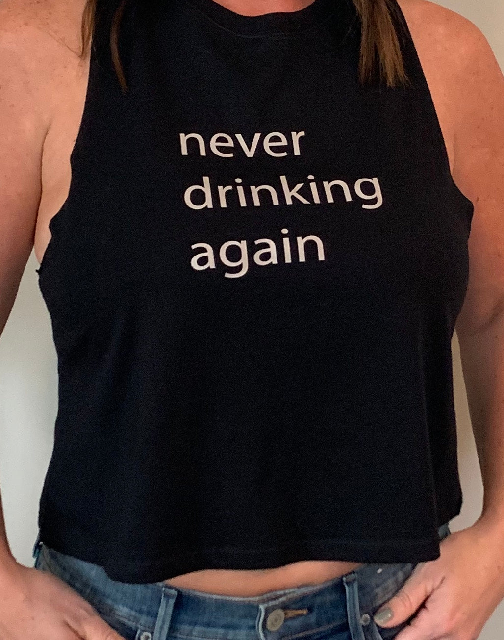 Never Drinking Again-Women's Tank