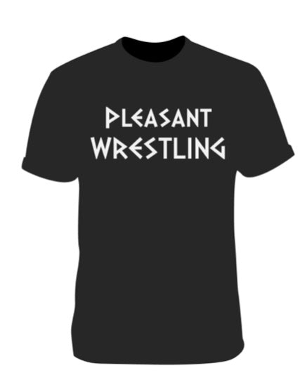 Pleasant Wrestling T-Shirt and Sweatshirt